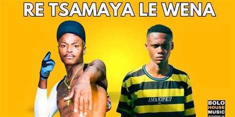shebe re tsamaya le wena mp3 download